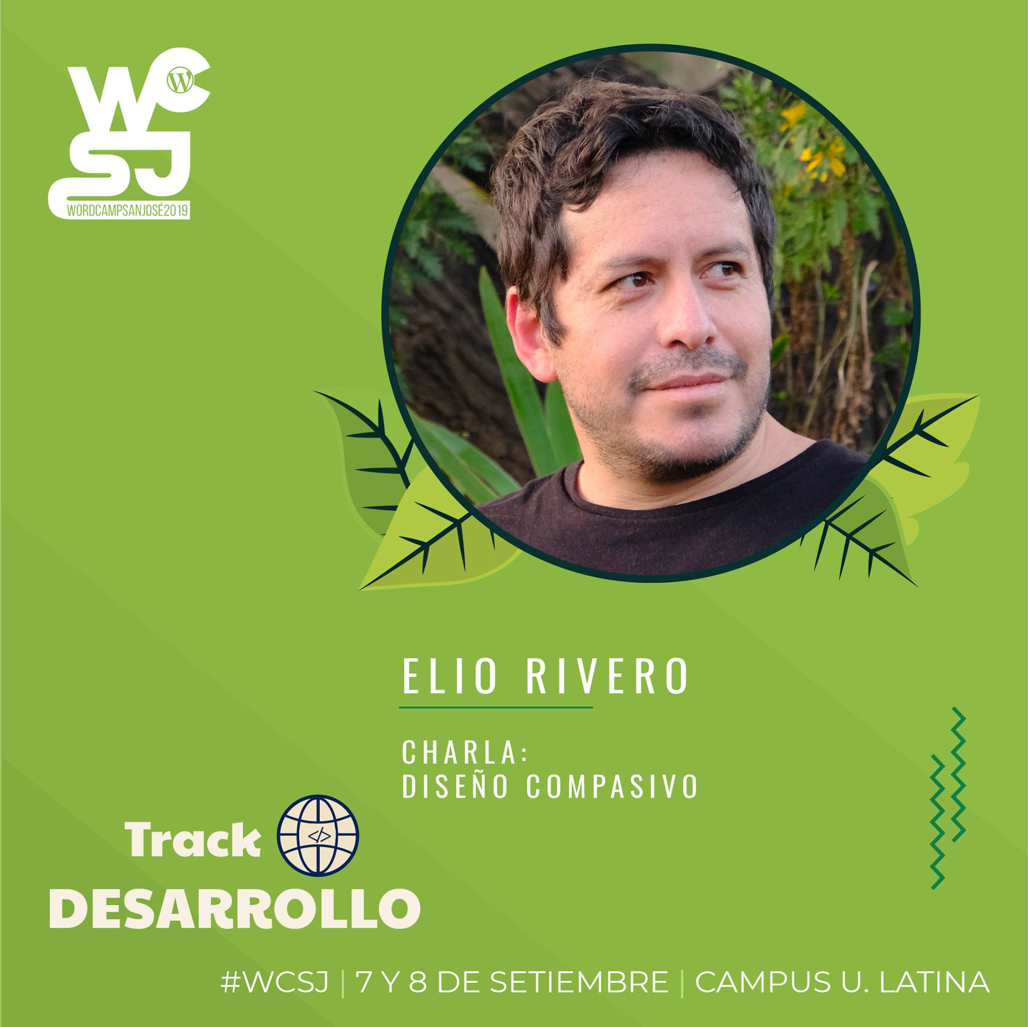 Elio Rivero ponente en el WordCamp SJ 2019