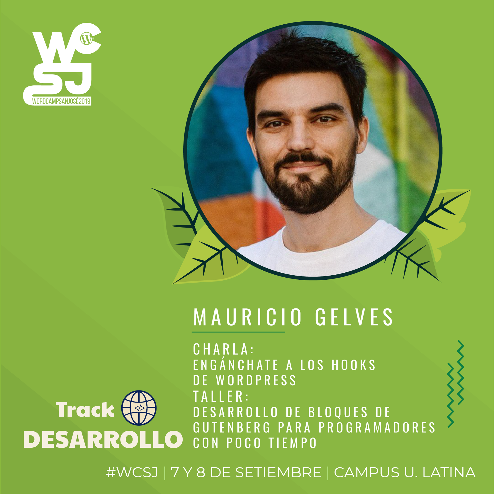 Mauricio Gelves ponente del WordCamp SJ 2019
